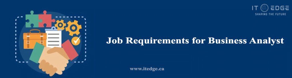 Job-requirements-for-a-Business-analyst-in-toronto-canada